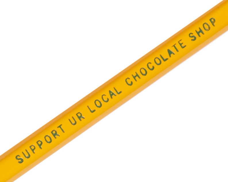 Pencil - Support Ur Local Chocolate Shop (yellow/green) Free shipping